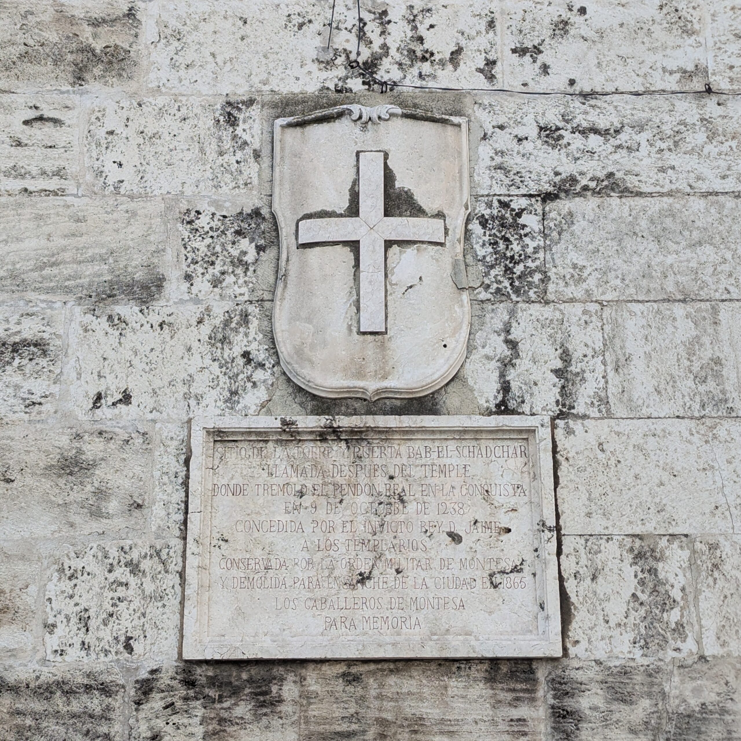 Plaque on the Església i Palau del Temple, commemorating the triumphant entry of King Jaume I of Aragón into Valencia on 9 October 1238.